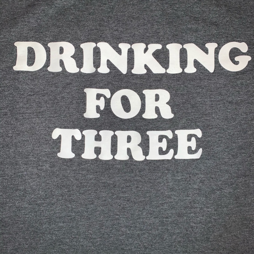Drinking For Three Tee - Picture 2 of 3